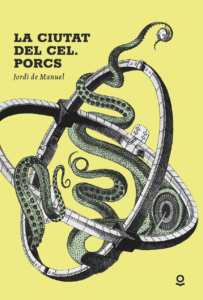 cubierta de novela La ciutat del Cel. Porcs